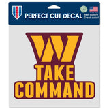 Washington Commanders Decal 8x8 Perfect Cut Color Slogan-0