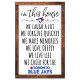 Toronto Blue Jays Sign 11x17 Wood In This House-0