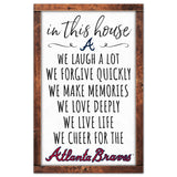Atlanta Braves Sign 11x17 Wood In This House-0