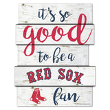 Boston Red Sox Sign 11x14 Wood Good To Be A Fan-0