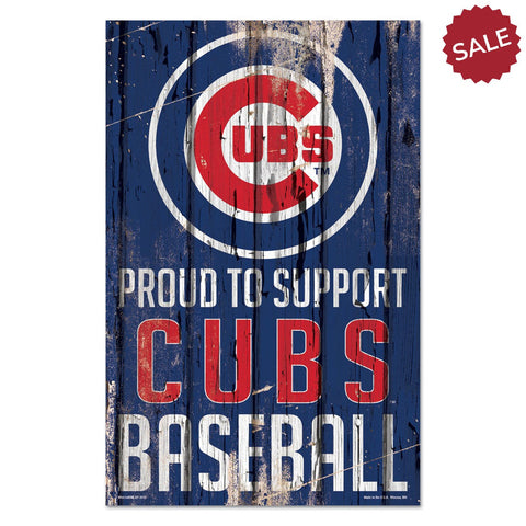 Chicago Cubs Sign 11x17 Wood Proud to Support Design-0