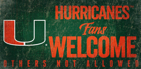 Miami Hurricanes Wood Sign Fans Welcome 12x6 - Team Fan Cave