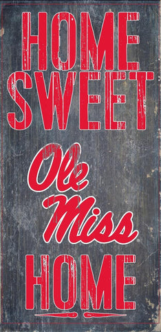 Mississippi Rebels Wood Sign - Home Sweet Home 6x12 - Special Order