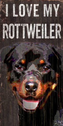 Pet Sign Wood I Love My Rottweiler 5"x10" - Special Order - Team Fan Cave