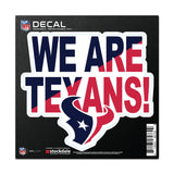 Houston Texans Decal 6x6 All Surface Slogan-0