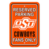 Oklahoma State Cowboys Sign 12x18 Plastic Reserved Parking Style - Team Fan Cave