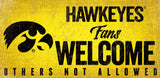 Iowa Hawkeyes Wood Sign Fans Welcome 12x6 - Special Order - Team Fan Cave