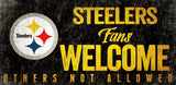 Pittsburgh Steelers Wood Sign Fans Welcome 12x6 - Team Fan Cave