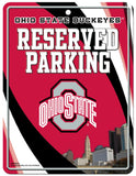 Ohio State Buckeyes Sign Metal Parking Special Order - Team Fan Cave